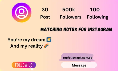 Matching Notes for Instagram