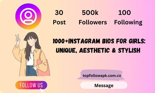 Instagram Bios for Girls: Unique, Aesthetic & Stylish