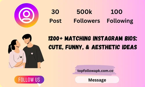 1200+ Matching Instagram Bios: Cute, Funny, & Aesthetic Ideas