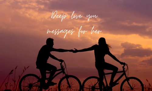 Deep love you messages for her